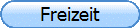 Freizeit